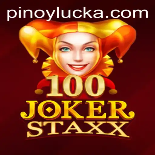Exploring 100JokerStaxx and the Role of Pinoy Luck
