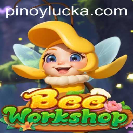 Unveiling BeeWorkshop: A Buzzworthy Gaming Experience with Pinoy Luck