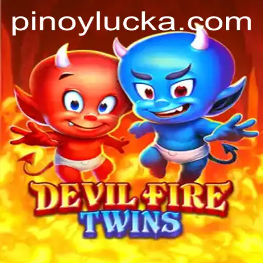 Exploring the World of DevilFireTwins: A Dive into the Gaming Adventure with a Twist of Pinoy Luck