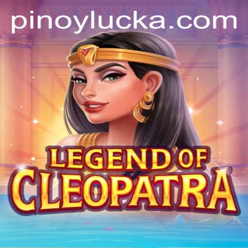 Discovering the Enchantment of LegendOfCleopatra: A Game of Strategy and Pinoy Luck