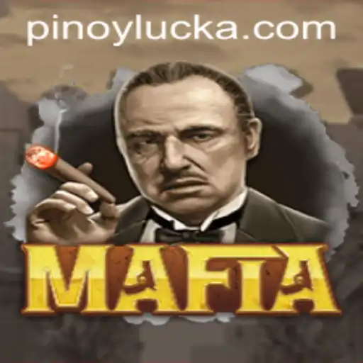 Exploring the World of Mafia and the Unique Twist of Pinoy Luck