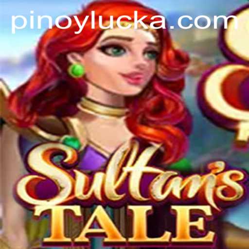Embrace the World of Sultanstale: A Game of Pinoy Luck and Strategy